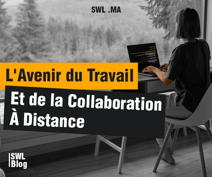 L'Avenir du Travail et de la Collaboration à Distance : L'Impact des Tendances du Télétravail Accélérées par la Pandémie de COVID-19"